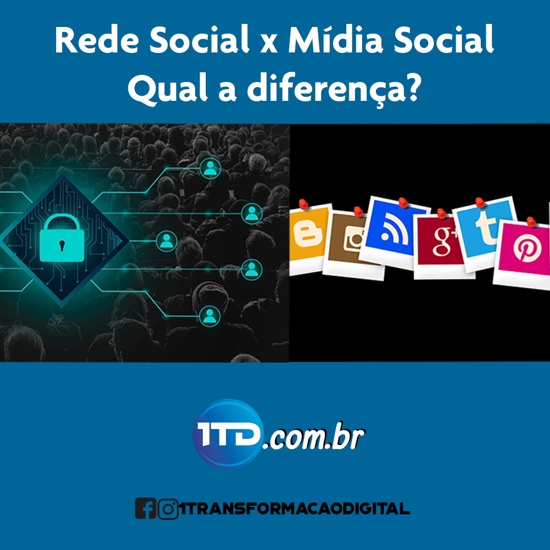 Você Sabe Qual A Diferença Entre Rede Social E MÍdia Social 1td 7703