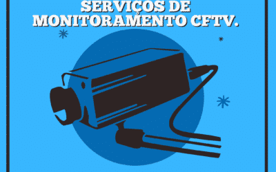 Serviços de monitoramento CFTV.