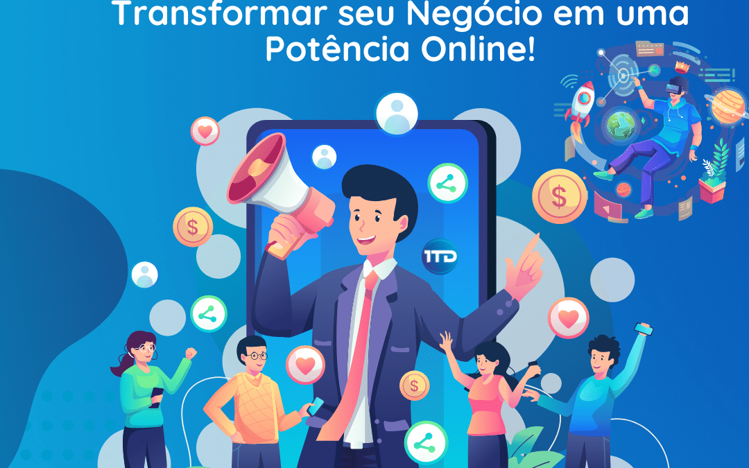 Desbrave o Futuro: Como uma Agência Digital Pode Transformar seu Negócio em uma Potência Online!