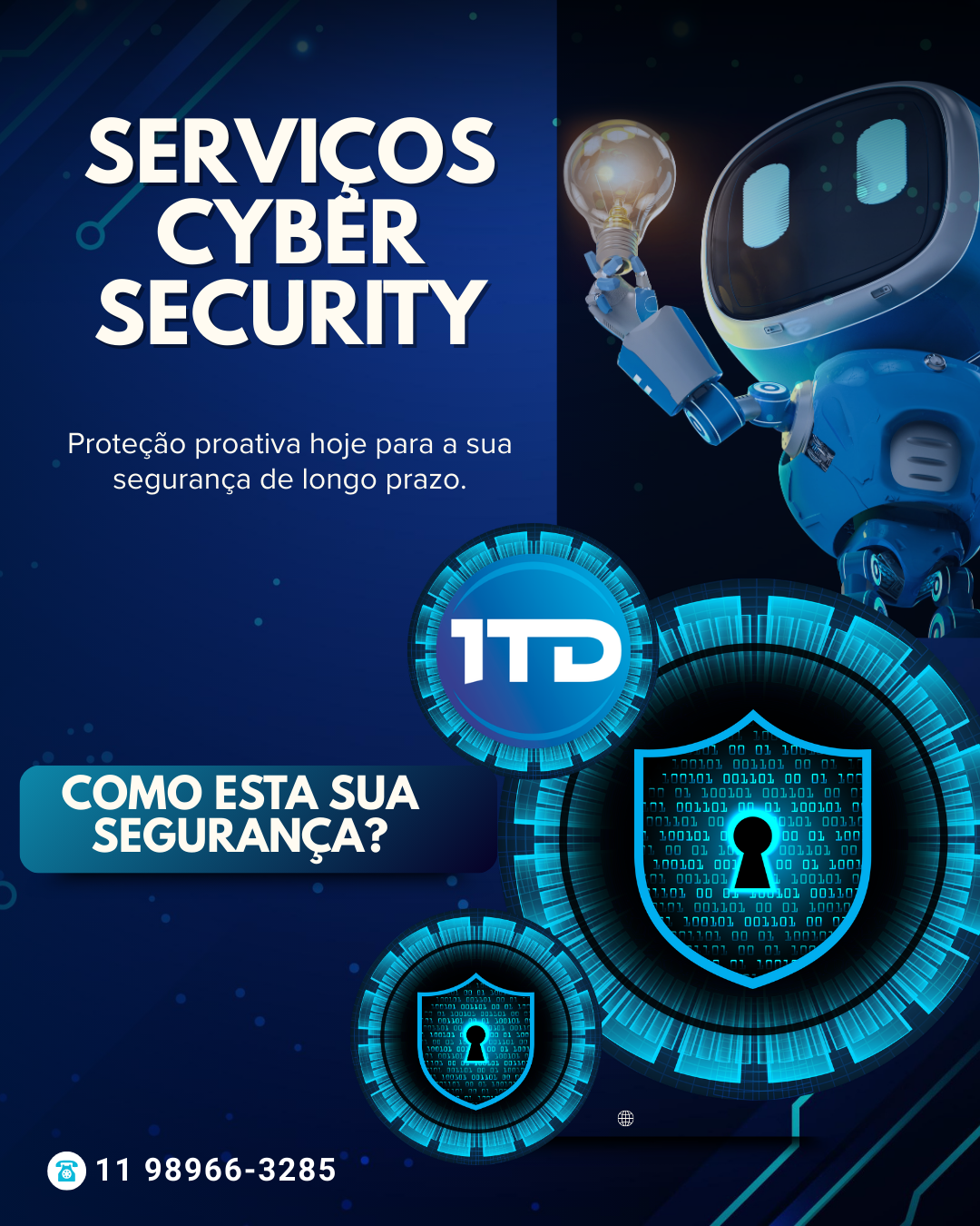 Serviços de Cyber Security: proteção proativa hoje para garantir a segurança da sua empresa no longo prazo